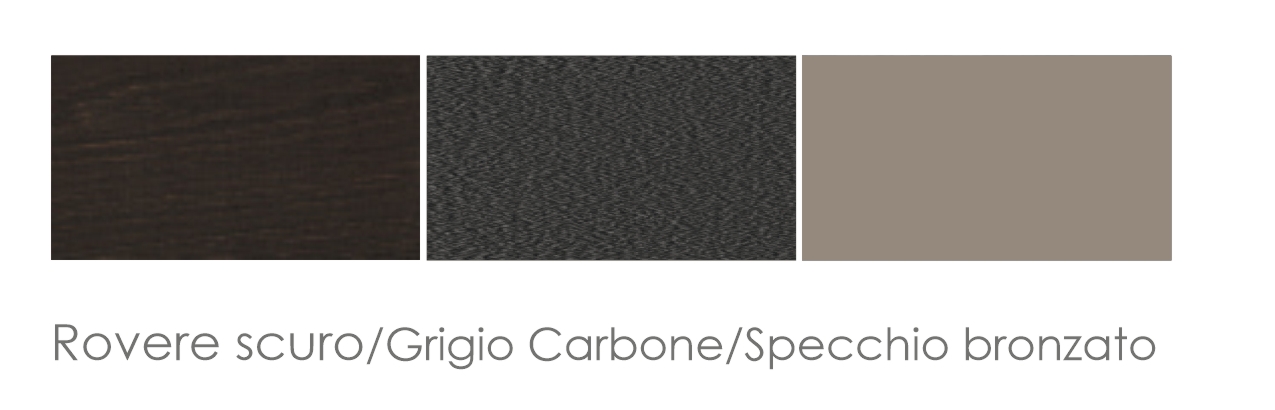 Rovere scuro/Grigio Carbone/Specchio bronzato