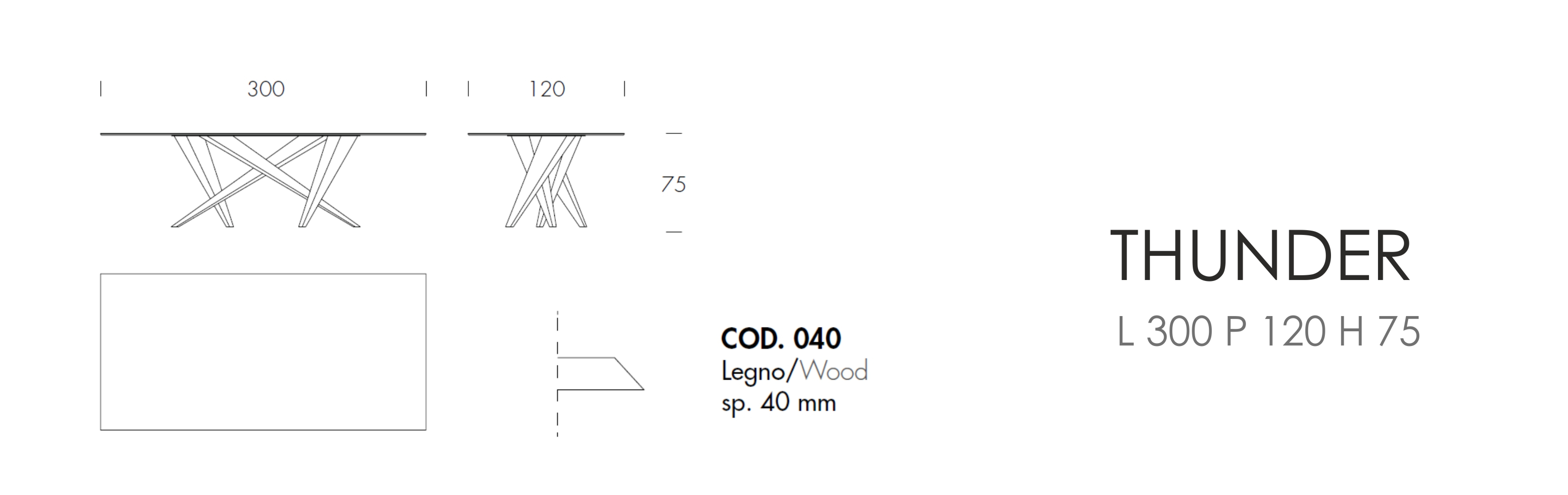 THUNDER - L 300 P 120 H 75 cm